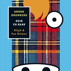 'Huid en haar' Arnon Grunberg (Nijgh & Van Ditmar)