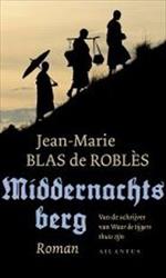 'Middernachtsberg', Jean-Marie Blas de Roblés (Ailantus)