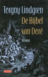 'De Bijbel van Doré', Torgny Lindgren (De Geus)