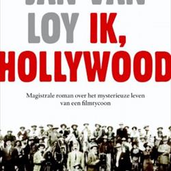'Ik, Hollywood', Jan van Loy (Nieuw Amsterdam)