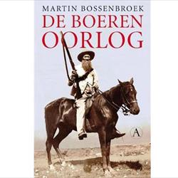 De Boerenoorlog, Martin Bossenbroek (Athenaeum-Polak & Van Gennep)
