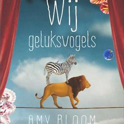 Wij geluksvogels, Amy Bloom (Nijgh & Van Ditmar)
