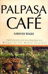 Palpasa café, Narayan Wagle (Nepalaya)
