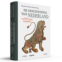 Succes voor 'De geschiedenis van Nederland in 100 oude kaarten'