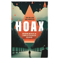 Wereldrechten 'Hoax' van Jan-Willem van Prooijen verkocht aan Bloomsbury 