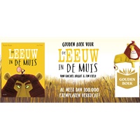 Gouden Boek voor 'De leeuw in de muis' van Rachel Bright en Jim Field