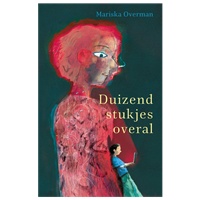 'Duizend stukjes overal'van Mariska Overman is beste filosofische kinderboek
