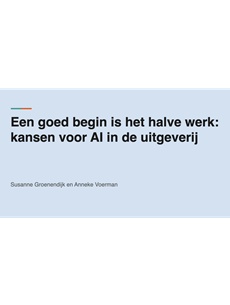 Wat zijn de kansen en valkuilen van AI voor de uitgeverij?
